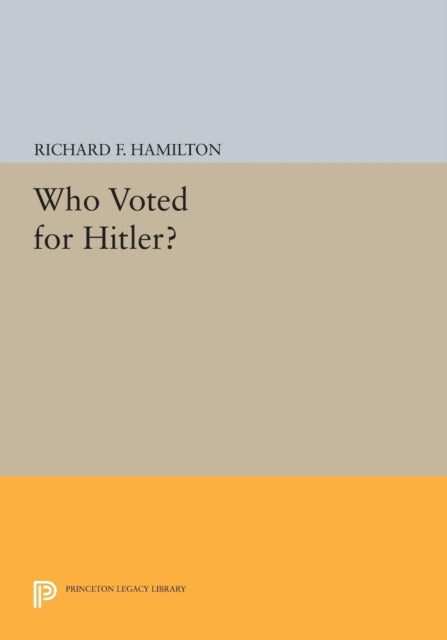 Who Voted for Hitler?