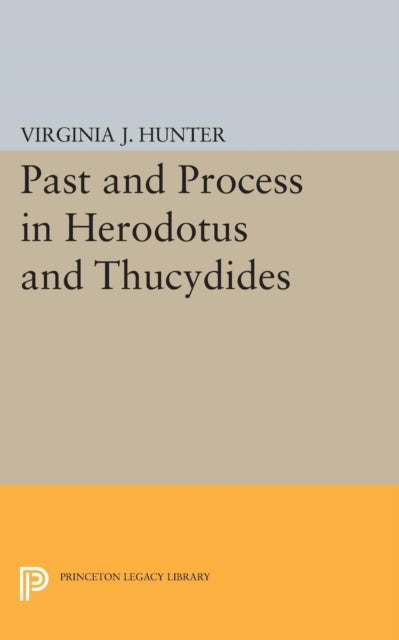 Past and Process in Herodotus and Thucydides