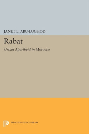 Rabat: Urban Apartheid in Morocco