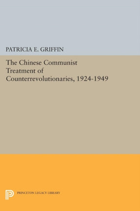 The Chinese Communist Treatment of