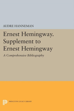 Ernest Hemingway Supplement to Ernest Hemingway A