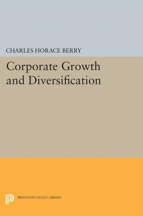 Corporate Growth and Diversification