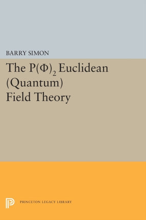 P02 Euclidean Quantum Field Theory