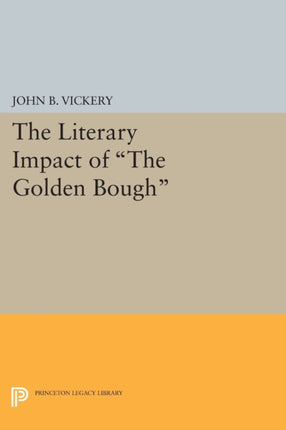 The Literary Impact of The Golden Bough