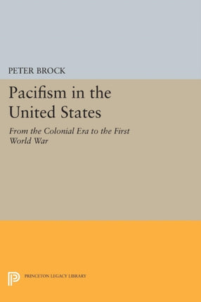 Pacifism in the United States  From the Colonial