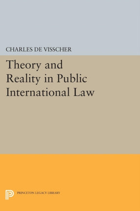 Theory and Reality in Public International Law