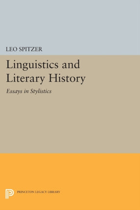Linguistics and Literary History Essays in