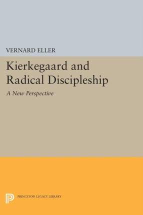 Kierkegaard and Radical Discipleship