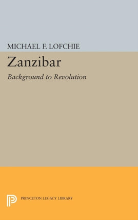 Zanzibar: Background to Revolution