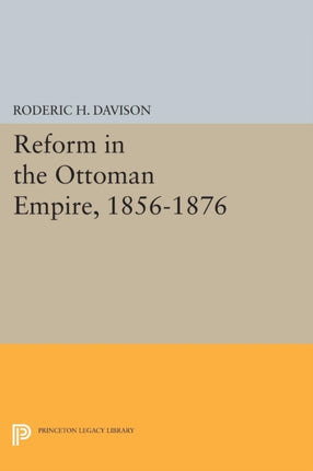 Reform in the Ottoman Empire 18561876