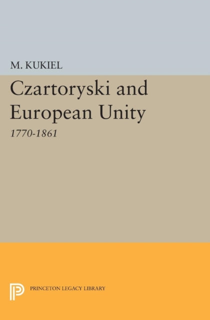 Czartoryski and European Unity