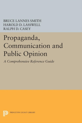 Propaganda Communication and Public Opinion