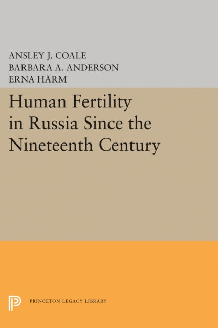Human Fertility in Russia Since the Nineteenth