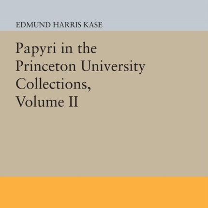Papyri in the Princeton University Collections