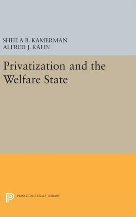 Privatization and the Welfare State