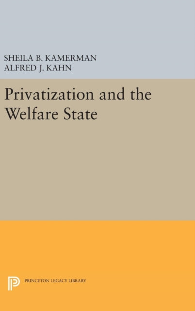 Privatization and the Welfare State