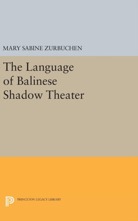 The Language of Balinese Shadow Theater 4186