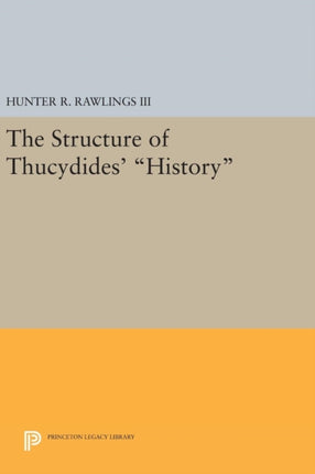 The Structure of Thucydides' History