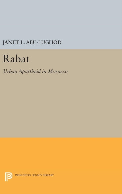 Rabat: Urban Apartheid in Morocco