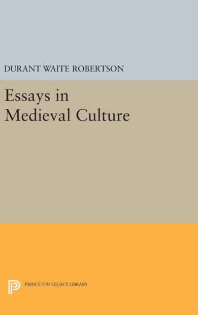 Essays in Medieval Culture