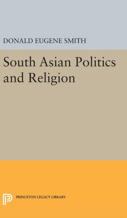 South Asian Politics and Religion