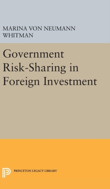 Government Risk-Sharing in Foreign Investment