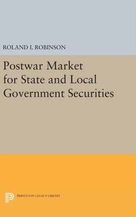 Postwar Market for State and Local Government Securities