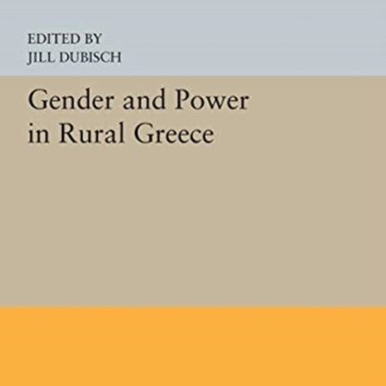 Gender and Power in Rural Greece