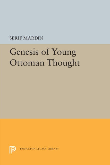 Genesis of Young Ottoman Thought