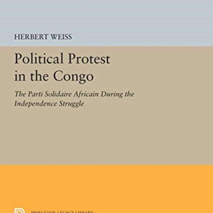 Political Protest in the Congo  The Parti
