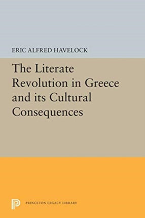The Literate Revolution in Greece and its