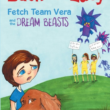 Bash and Lucy Fetch Team Vera and the Dream