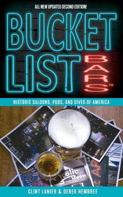 Bucket List Bars Historic Saloons Pubs and Dives