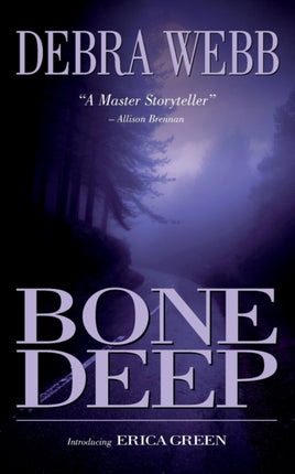 Bone Deep Bone Series
