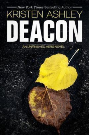 Deacon Volume 4 Unfinished Heroes