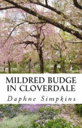 Mildred Budge in Cloverdale 1 The Adventures of Mildred Budge