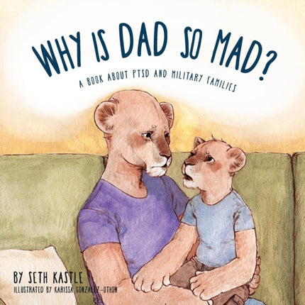 Why is Dad So Mad