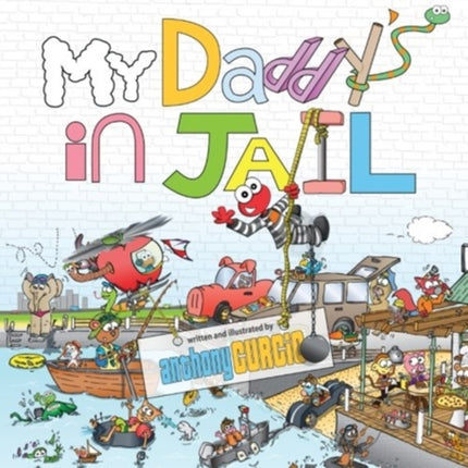 My Daddys In Jail