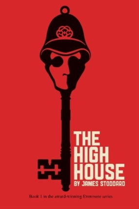 The High House The Evenmere Chronicles Volume 1