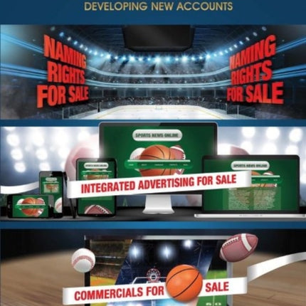 The Fundamentals of Sports Media and Sponsorship Sales Developing New Accounts