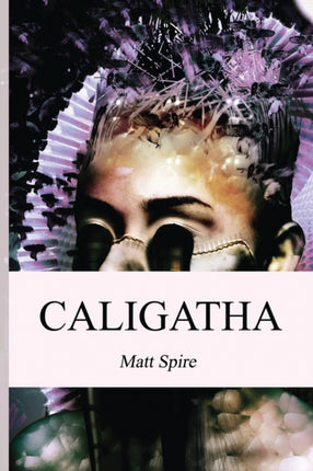 Caligatha A Speculative Fiction Novel Realm Book