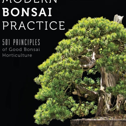 Modern Bonsai Practice