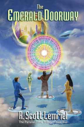 The Emerald Doorway Three Mystic Crystals 1 The Parallel Time Trilogy