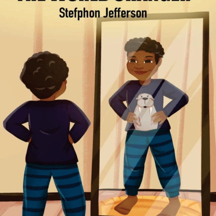 The Adventures of Luxton the World Changer