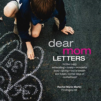 Dear Mom Letters