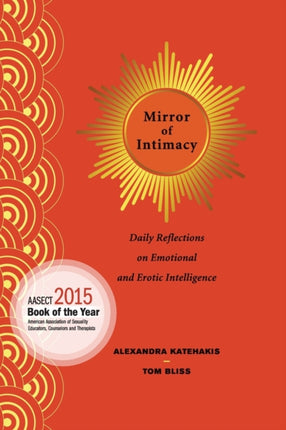 Mirror of Intimacy Daily Reflections on Emotional and Erotic Intelligence