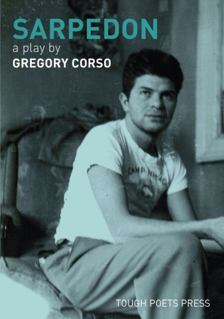 Sarpedon A Play by Gregory Corso