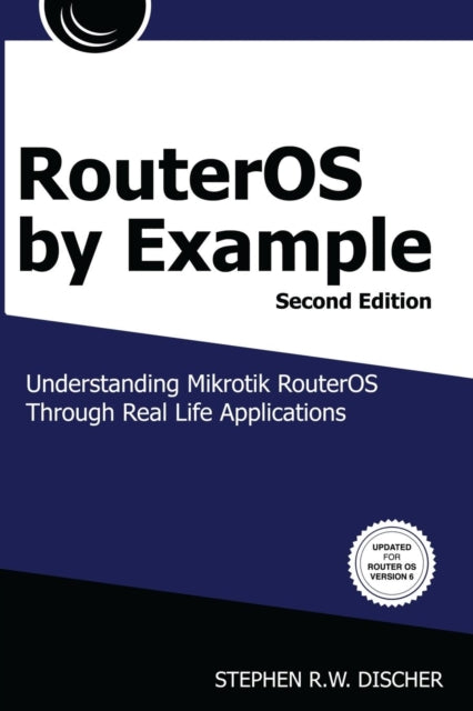 RouterOS by Example 2nd Edition
