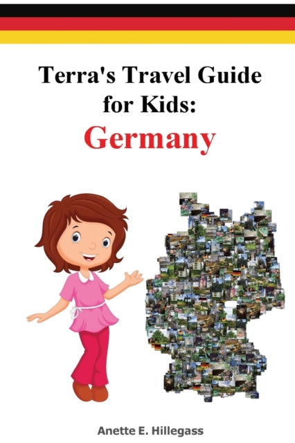 Terras Travel Guide for Kids Germany Paperback 1