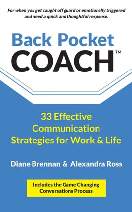 Back Pocket Coach 33 Effective Communication Strategies for Work  Life